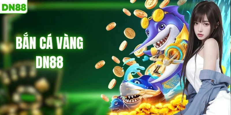 Bắn Cá Vàng - Đầy Thử Thách Với Đại Dương Rực Rỡ